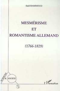 Picture of Mesmerisme et romantisme allemand 1766-1829
