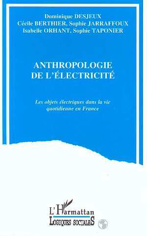 Image de L'anthropologie de l'électricité