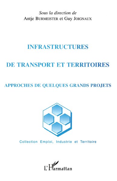 Image de INFRASTRUCTURES DE TRANSPORT ET TERRITOIRES