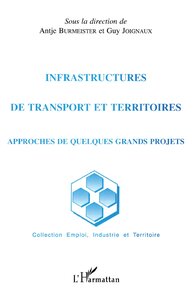 Image de INFRASTRUCTURES DE TRANSPORT ET TERRITOIRES