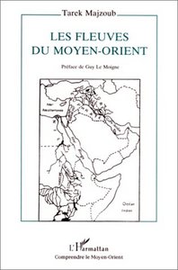 Image de Les fleuves du Moyen-Orient