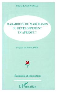 Image de MARABOUTS OU MARCHANDS DU DEVELOPPEMENT EN AFRIQUE ?