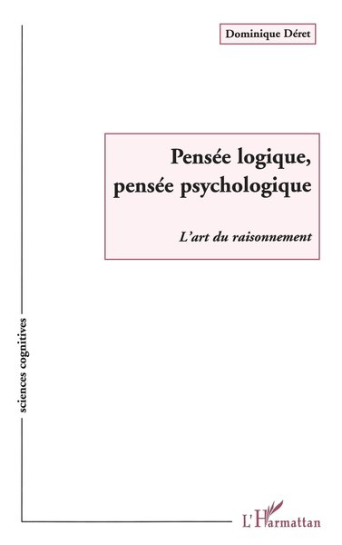 Picture of Pensée Logique, Pensée Psychologique