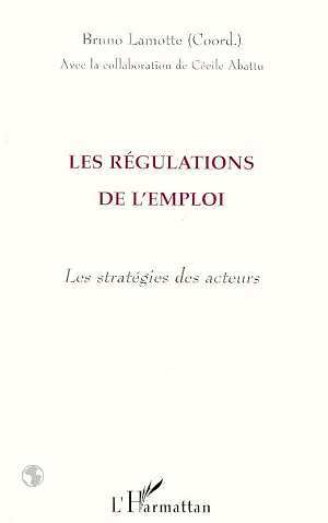 Image de Les Régulations de l'emploi