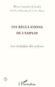 Image de Les Régulations de l'emploi