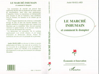 Image de Le marché inhumain et comment le dompter