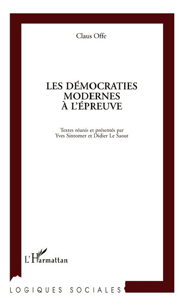 Image de Les démocraties modernes à l'épreuve