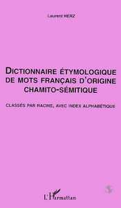 Image de Dictionnaire Étymologique de mots Français d'origine Chamito- Sémitique