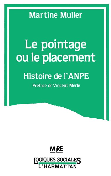 Image de Le pointage ou le placement - Histoire de l'ANPE