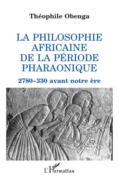 Image de La philosophie africaine de la période pharaonique