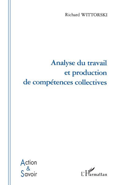 Picture of Analyse du travail et production de compétences collectives