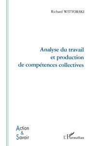 Picture of Analyse du travail et production de compétences collectives