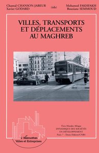 Image de Ville, transports et déplacements au Maghreb