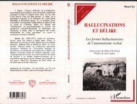 Image de HALLUCINATIONS ET DÉLIRE