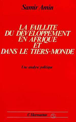 Picture of La faillite du développement en Afrique et dans le Tiers Monde