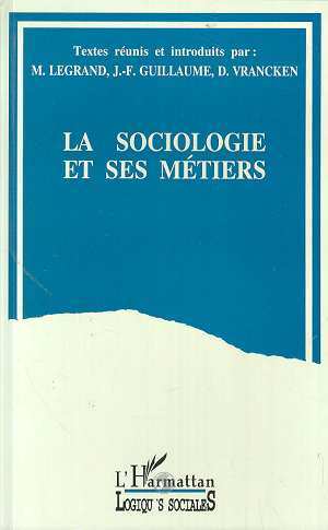 Image de La sociologie et ses métiers