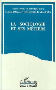 Image de La sociologie et ses métiers
