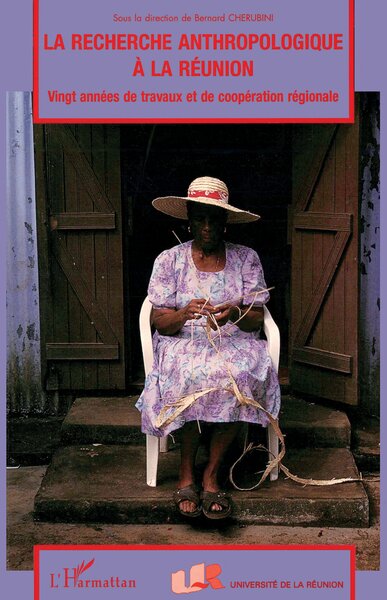 Picture of LA RECHERCHE ANTHROPOLOGIQUE A LA REUNION