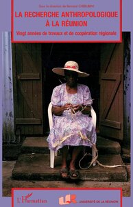 Picture of LA RECHERCHE ANTHROPOLOGIQUE A LA REUNION