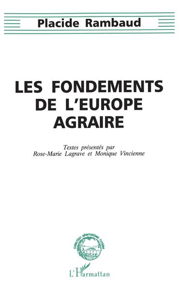 Picture of Les fondements de l'Europe agraire