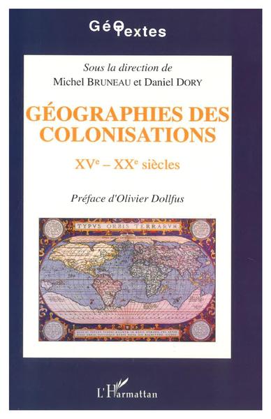 Picture of Géographies des colonisations XVè-XXè siècles