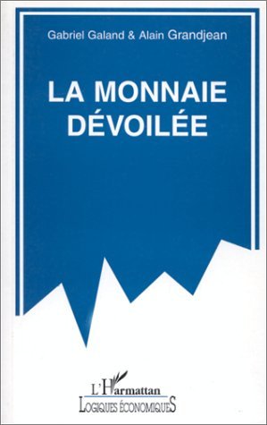 Image de La monnaie dévoilée