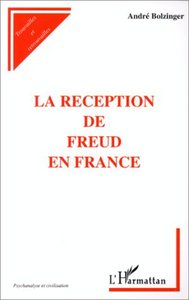 Image de LA RECEPTION DE FREUD EN FRANCE