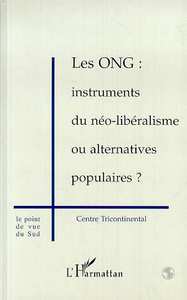 Picture of Les Ong: Instruments du Néo-Libéralisme ou Alternatives Populaires ?
