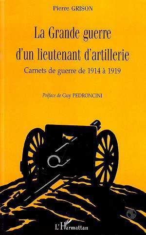 Picture of LA GRANDE GUERRE D'UN LIEUTENANT D'ARTILLERIE