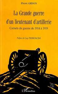 Picture of LA GRANDE GUERRE D'UN LIEUTENANT D'ARTILLERIE