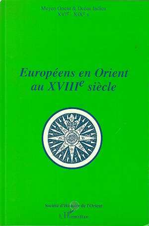 Image de Européens en Orient au XVIIIè siècle