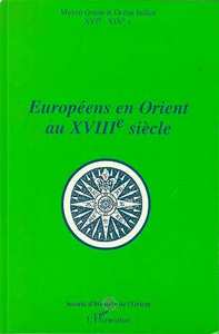 Image de Européens en Orient au XVIIIè siècle
