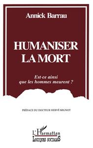 Picture of Humaniser la mort