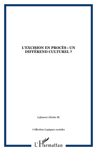 Image de L'excision en procès : un différend culturel ?