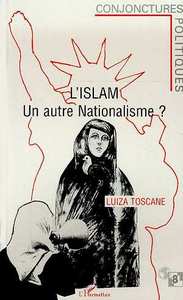 Image de L'Islam, un autre nationalisme ?
