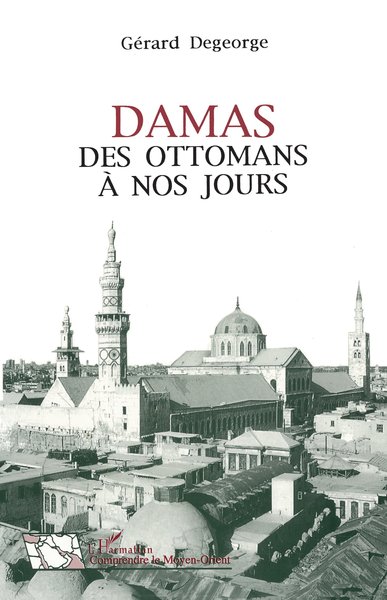 Image de Damas des Ottomans à nos jours
