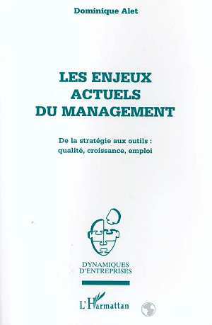 Image de Les enjeux actuels du management