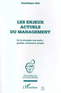Image de Les enjeux actuels du management