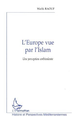 Image de L'EUROPE VUE PAR L'ISLAM