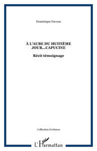 Image de À L'AUBE DU HUITIÈME JOUR...CAPUCINE