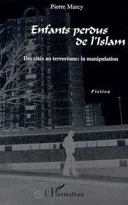 Image de ENFANTS PERDUS DE L'ISLAM