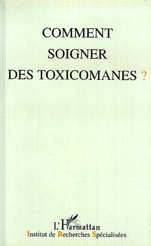 Image de Comment soigner les toxicomanes ?