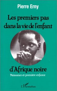 Image de Les premiers pas dans la vie d'un enfant d'Afrique Noire