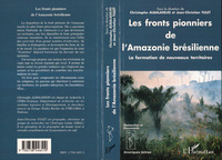 Image de Les fronts pionniers de l'Amazonie brésilienne