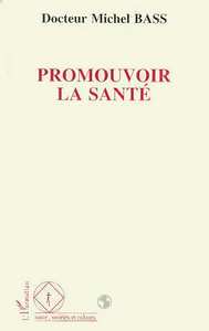 Image de Promouvoir la santé