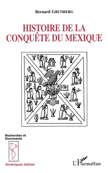 Image de Histoire de la conquête du Mexique