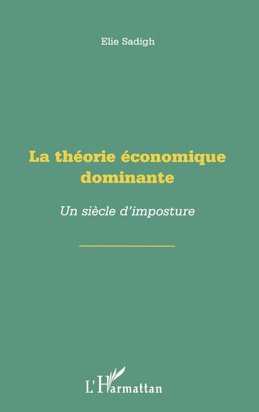 Image de Théorie économique dominante