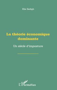 Image de Théorie économique dominante