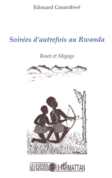 Image de Soirées d'autrefois au Rwanda