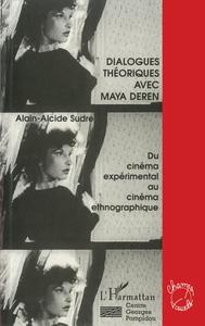 Image de Dialogues théoriques avec Maya Deren